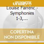 Louise Farrenc - Symphonies 1-3, Ouvertures 1-3 cd