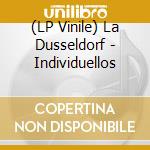 (LP Vinile) La Dusseldorf - Individuellos vinile
