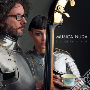 Musica Nuda - Leggera cd musicale di Musica Nuda