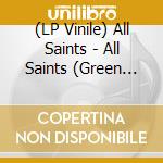 (LP Vinile) All Saints - All Saints (Green Vinyl) vinile