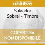 Salvador Sobral - Timbre cd
