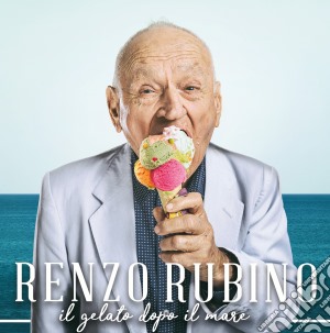 (LP Vinile) Renzo Rubino - Il Gelato Dopo Il Mare lp vinile di Rubino Renzo