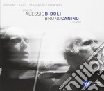 Alessio Bidoli / Bruno Canino - Poulenc, Ravel, Stravinsky, Prokofiev