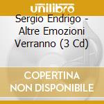 Sergio Endrigo - Altre Emozioni Verranno (3 Cd) cd