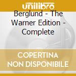 Berglund - The Warner Edition - Complete cd