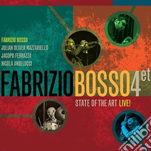 Fabrizio Bosso Quartet - State Of The Art - Live! (2 Cd) cd musicale di Fabrizio bosso quart