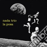 (LP Vinile) Nada Trio - La Posa