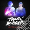 Tube & Berger - We Are All Stars cd