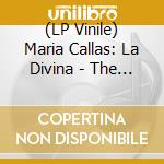 (LP Vinile) Maria Callas: La Divina - The Best Of vinile