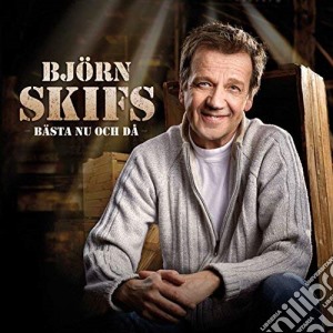 Bjorn Skifs - Basta Nu Och Da cd musicale di Bjorn Skifs