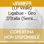 (LP Vinile) Ligabue - Giro D'Italia (Semi Acustico - Box 4 Lp Arancione Trasparente) lp vinile