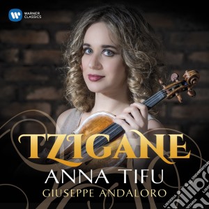 Anna Tifu & Giuseppe Andaloro - Tzigane - Works For Violin & Piano cd musicale di Anna tifu & giuseppe