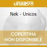 Nek - Unicos cd