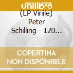 (LP Vinile) Peter Schilling - 120 Grad vinile