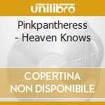 Pinkpantheress - Heaven Knows cd musicale