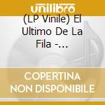 (LP Vinile) El Ultimo De La Fila - Desbarajuste Piramidal (5 Lp) vinile