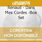 Renaud - Dans Mes Cordes -Box Set cd