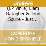 (LP Vinile) Liam Gallagher & John Squire - Just Another Rainbow (7') vinile