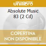 Absolute Music 83 (2 Cd) cd