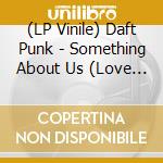 (LP Vinile) Daft Punk - Something About Us (Love Theme From Interstella 555) (Ep 12
