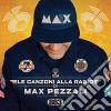 Max Pezzali - Le Canzoni Alla Radio (2 Cd) cd musicale di Max Pezzali
