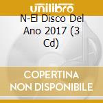 N-El Disco Del Ano 2017 (3 Cd) cd