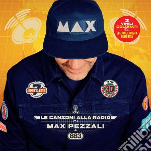 (LP Vinile) Max Pezzali - Le Canzoni Alla Radio (3 Lp) (Vinile Colorato) lp vinile di Max Pezzali