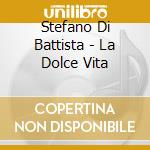 Stefano Di Battista - La Dolce Vita cd