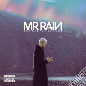 Mr.Rain - Butterfly Effect cd musicale di Mr.Rain