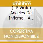 (LP Vinile) Angeles Del Infierno - A Cara O Cruz vinile