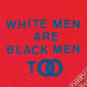 Young Fathers - Young Fathers White Men Are Black Men To cd musicale di Young Fathers
