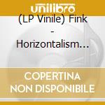 (LP Vinile) Fink - Horizontalism (Hand Painted Vinyl) vinile