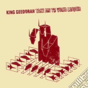 (LP Vinile) King Geedorah - Take Me To Your Leader (2 Lp) lp vinile di King Geedorah