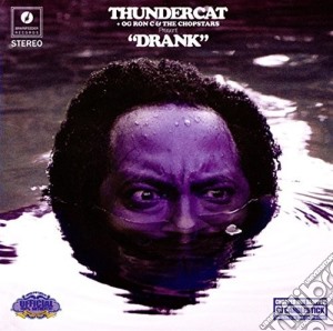 Thundercat / Og Ron C & The Chopstars - Drank cd musicale di Thundercat, Og Ron C & The Chopstars