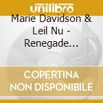 Marie Davidson & Leil Nu - Renegade Breakdown cd