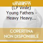 (LP Vinile) Young Fathers - Heavy Heavy (Red) vinile