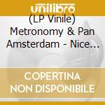 (LP Vinile) Metronomy & Pan Amsterdam - Nice Town vinile