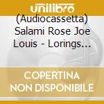 (Audiocassetta) Salami Rose Joe Louis - Lorings (Ice White Frosted Cassette) cd