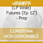 (LP Vinile) Futures (Ep 12