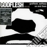 Godflesh - Godflesh, Selfless Us And Them (3 Cd) cd