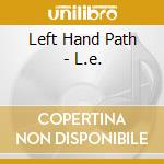 Left Hand Path - L.e.