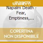 Napalm Death - Fear, Emptiness, Despair cd