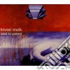 Brutal Truth - Need To Control cd