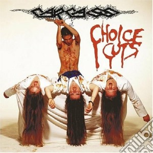 Carcass - Choice Cuts cd musicale di CARCASS