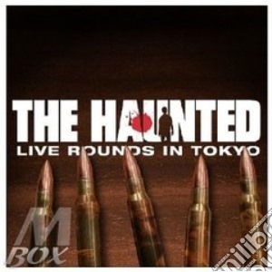 Live Rounds In Tokyo cd musicale di The Haunted