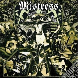 Mistress - In Disgust We Trust-cd 05 cd musicale di MISTRESS