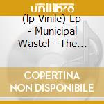 (lp Vinile) Lp - Municipal Wastel - The Art Of Partying lp vinile di MUNICIPAL WASTEL