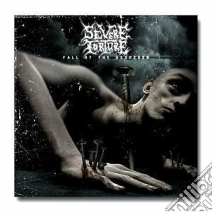 Severe Torture - Fall Of Despised cd musicale di SEVERE TORTURE