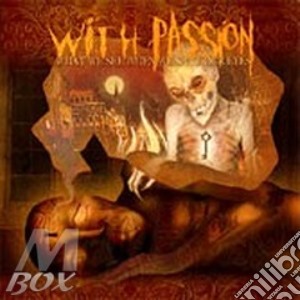 With Passion - What We See... cd musicale di Passion With