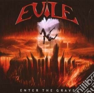 Evile - Enter The Grave cd musicale di EVILE